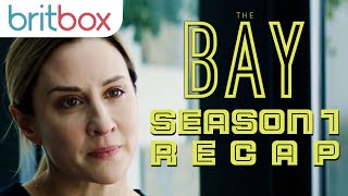 The Bay Season 1 Recap  BritBox [upl. by Aramit549]