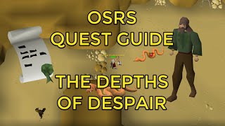 OSRS  The Depths of Despair Quest Guide [upl. by Ailongam627]