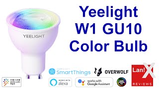 Yeelight Smart LED Bulb W1 GU10 Multicolor UnboxInstallReviewDemo [upl. by Kowal]