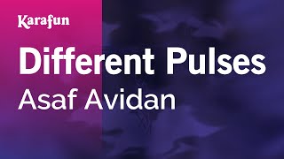 Different Pulses  Asaf Avidan  Karaoke Version  KaraFun [upl. by Llerref]