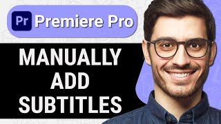 How To Add Subtitles In Premiere Pro Easy Step by Step Tutorial [upl. by Atsillak]