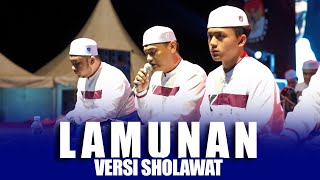 NEW  LAMUNAN VERSI SHOLAWAT  SYUBBANUL MUSLIMIN [upl. by Tammi592]