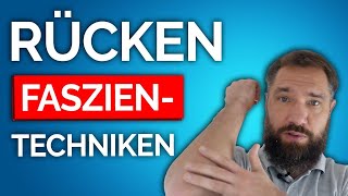 3 Faszien Techniken für den Rücken [upl. by Fortna]