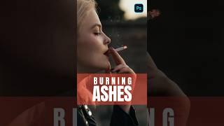 Cigarette Ashes Burning effect in Photoshop shorts lwomtutorials [upl. by Krefetz]