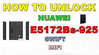 How to Unlock E5172Bs925 Swift 4G LTE [upl. by Beesley]