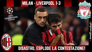 MILAN  LIVERPOOL 13 DISASTRO MILAN e la CONTESTAZIONE ZERO IDEE e ZERO PERSONALITÀ [upl. by Abehsat]