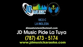 Vico C La Inglesa KARAOKE [upl. by Siron668]