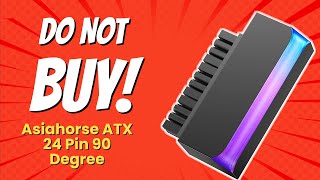 THINK BEFORE YOU BUY AsiaHorse ATX 24 Pin 90 Degree 😱💔 6 Reasons [upl. by Hermes510]