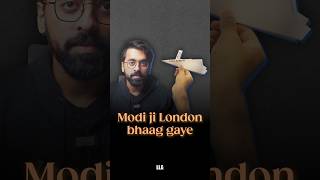 Modi ji London bhaag gaye LLAShorts 1078 [upl. by Gurevich]