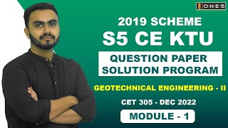 S5 KTU 2019 Scheme QP Solution  CE GEOTECHNICAL ENGINEERING  CET 305  Module 1  DEC 2022 [upl. by Freeland]