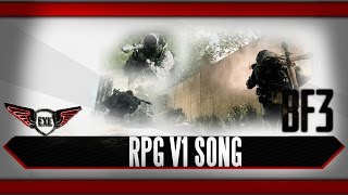 RPG V1 Battlefield 3 Song by Execute [upl. by Karlin]