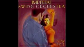 Imperial Swing Orchestra  In The Swing [upl. by Iridis319]