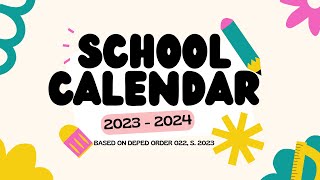 DepEd School Calendar amp Activities 2023  2024 [upl. by Mesics103]