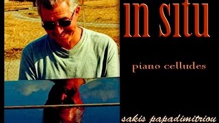 Sakis papadimitriou –piano cellules 4 EME MOUVEMENT [upl. by Kered761]