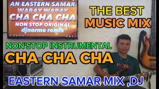 THE BEST NONSTOP WARAY WARAY CHA CHA [upl. by Guillema]