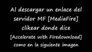 Acelerar descargas de MediaFire solo Firefox [upl. by Nonnahsal]