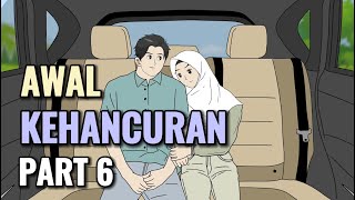 AWAL KEHANCURAN PART 6  Animasi Sekolah [upl. by Ananna764]