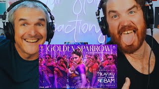 Golden Sparrow Lyric Video  Dhanush  Priyanka Mohan  REACTION [upl. by Colbert]