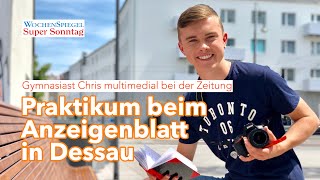 Schülerpraktikum Chris bei der Zeitung [upl. by Rubia]