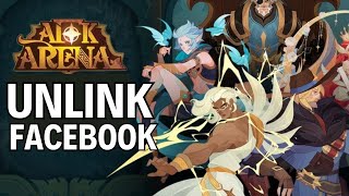 How to Unlink Facebook Account With AFK Arena 2024 [upl. by Esoj]