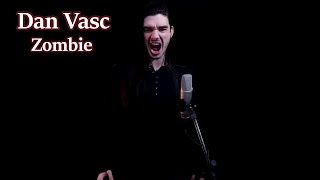 REACTION Dan Vasc quotZombiequot  THE CRANBERRIES  BAD WOLVES cover [upl. by Inger550]