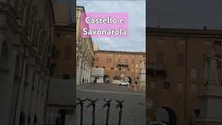 Castello e Savonarola [upl. by Deraj314]