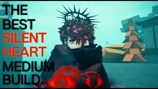 The BEST Silentheart and Attunementless Medium Build [upl. by Trocki]