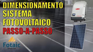 Dimensionamento Sistema Solar Fotovoltaico Passo a Passo [upl. by Priestley]