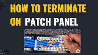 How to Terminate on a Patch Panel [upl. by Jun]