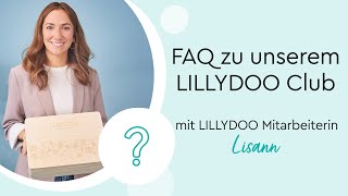 FAQ zum LILLYDOO Club  mit Lisann aus dem Marketing Team [upl. by Arrekahs]