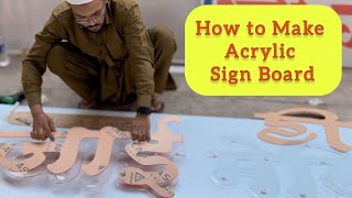 Sign Board making full Process  How to make sign board [upl. by Ward]