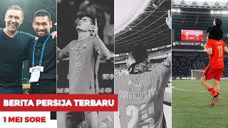 BERITA PERSIJA JAKARTA HARI INI RABU 1 MEI 2024  RESMI OUT DARI PERSIJA JAKMANIA SAYANGKAN HAL INI [upl. by Osrick]