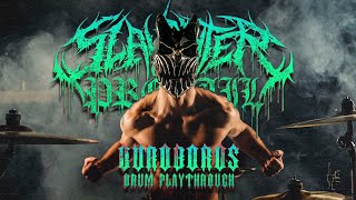 SLAUGHTER TO PREVAIL  OUROBOROS DRUM PLAYTHROUGH by Evgeny Novikov [upl. by Soma349]