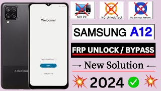 Samsung A12 FRP Bypass Android 111213 Without PC  New Method 2024  Google Account Unlock [upl. by Latona]