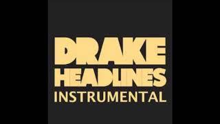 Drake  Headlines Instrumental  Complete  NO LOOP  Important Description ⬇️ [upl. by Niki]