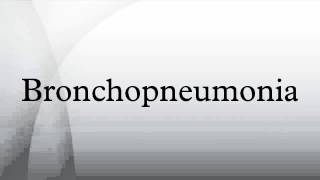 Bronchopneumonia [upl. by Lamdin896]