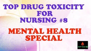 NCLEX Review  Mental Health Drug Toxicity RN LPN  Nursing NCLEX Practice Questions  ADAPT NCLEX [upl. by Siloam]