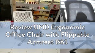 Review UMD Ergonomic Office Chair with Flippable Armrest B816 FREE Installation [upl. by Nikolaus12]