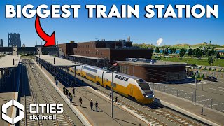 I Build Biggest Train Station in Cities Skylines 2  Cities Skylines 2 GAMEPLAY [upl. by Sonitnatsnoc]