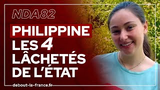 Les 4 lâchetés de lÉtat sur le meurtre de Philippine NDA82 [upl. by Ricardo350]