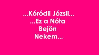 Kóródi Józsi  Ez a Nóta Bejön Nekem [upl. by Arised]