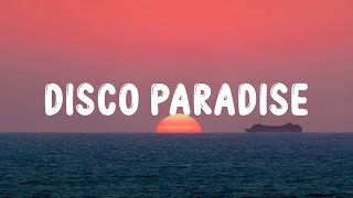 Fedez Annalisa Articolo 31  DISCO PARADISE TestoLyrics [upl. by Palocz89]