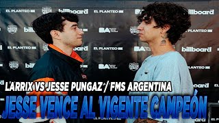 Jesse vence al vigente campeón  Larrix vs Jesse Pungaz Fms Argentina J1 Votación [upl. by Symon]