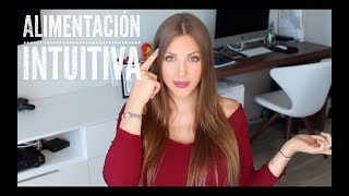 DIETA INTUITIVA  INTUITIVE EATING [upl. by Eenej]