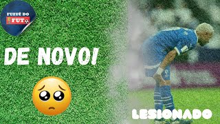 De novoNeymar lesionadominha opinião [upl. by Olmsted677]