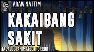 Kakaibang Sakit Tagalog Animated Horror Story  True Horror Story [upl. by Dott357]