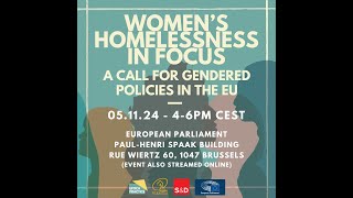 Womens Homelessness in Focus a Call for gendered policies in the EU [upl. by Anitroc375]