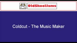 Coldcut The Music Maker 12quot Vinyl HQ [upl. by Ykcub904]