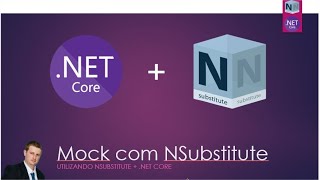 Testes com NSubstitute e Net Core Parte 1 [upl. by Noellyn]