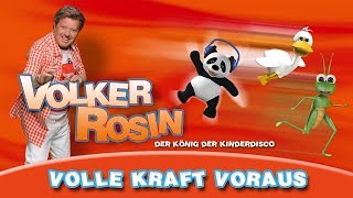 Volker Rosin  Volle Kraft Voraus  Kinderlieder [upl. by Roede]